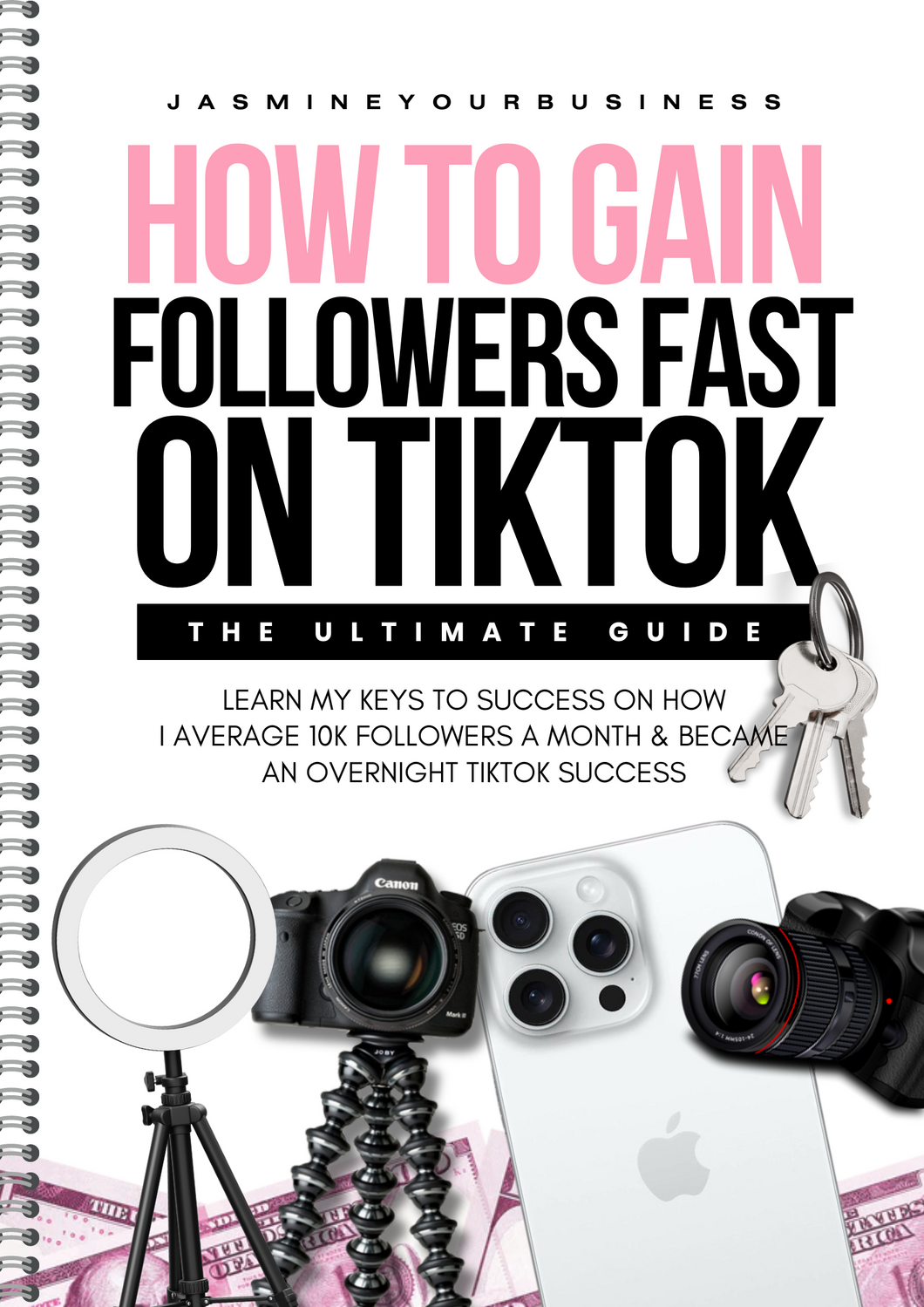 GROW YOUR TIKTOK FOLLOWING EBOOK